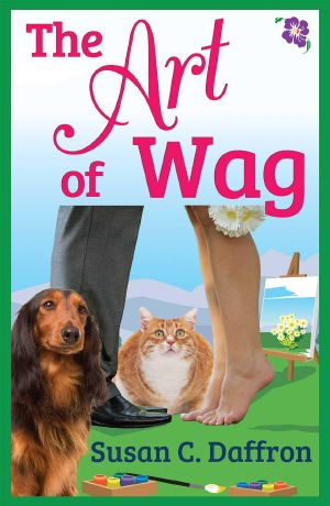 [An Alpine Grove Romantic Comedy 03] • The Art of Wag